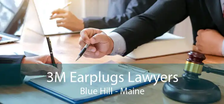 3M Earplugs Lawyers Blue Hill - Maine