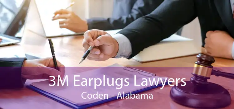 3M Earplugs Lawyers Coden - Alabama