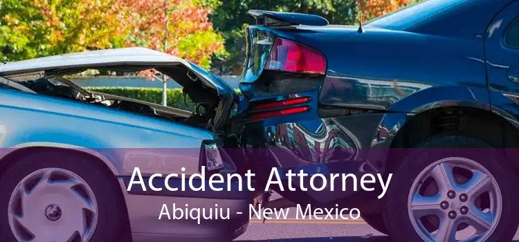 Accident Attorney Abiquiu - New Mexico