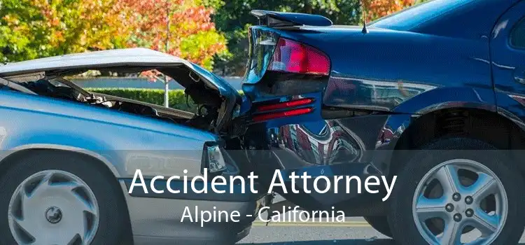 Accident Attorney Alpine - California