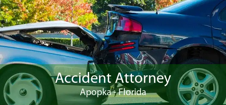 Accident Attorney Apopka - Florida