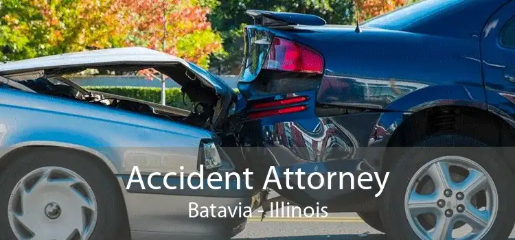 Accident Attorney Batavia - Illinois