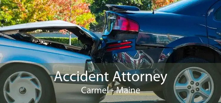 Accident Attorney Carmel - Maine