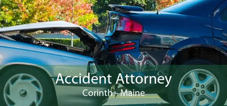 Accident Attorney Corinth - Maine