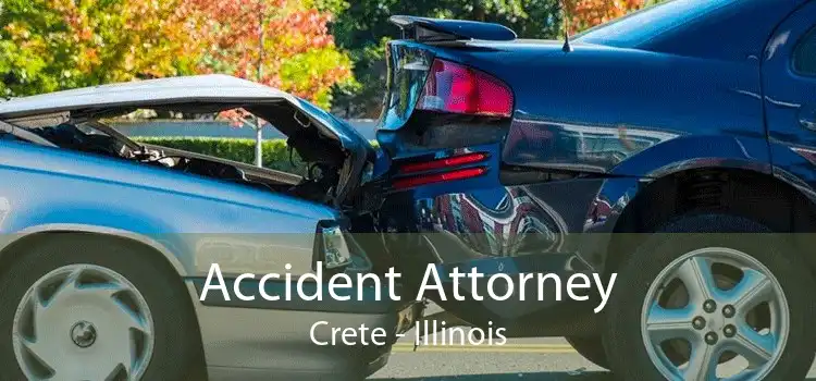 Accident Attorney Crete - Illinois