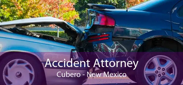 Accident Attorney Cubero - New Mexico