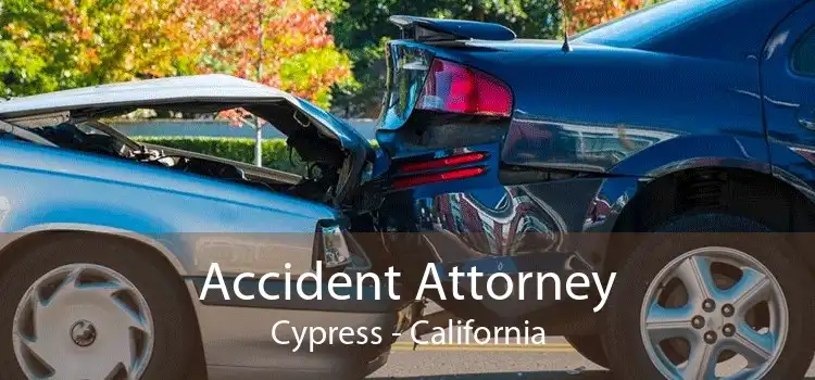 Accident Attorney Cypress - California