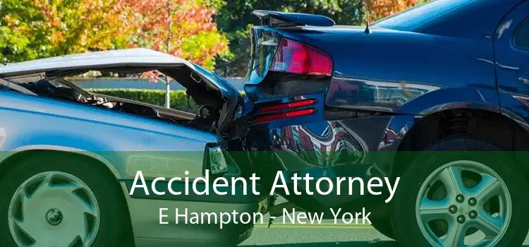 Accident Attorney E Hampton - New York