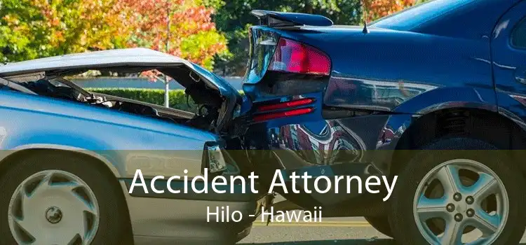 Accident Attorney Hilo - Hawaii