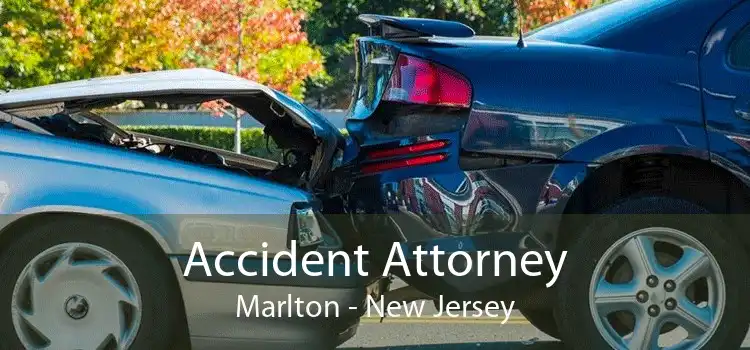 Accident Attorney Marlton - New Jersey