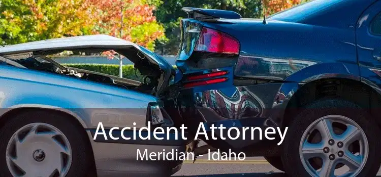 Accident Attorney Meridian - Idaho