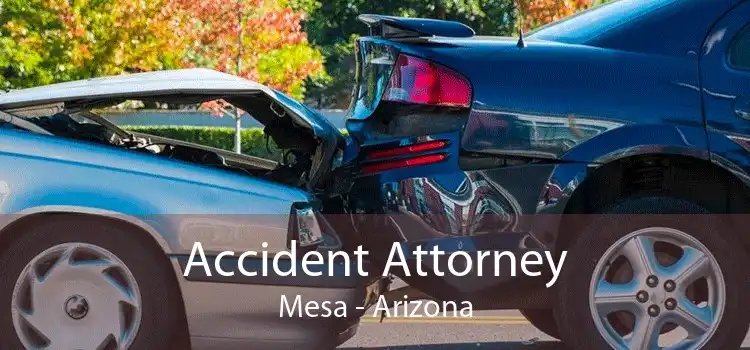 Accident Attorney Mesa - Arizona