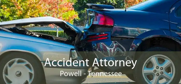 Accident Attorney Powell - Tennessee