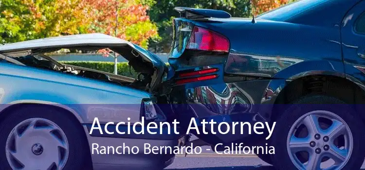 Accident Attorney Rancho Bernardo - California