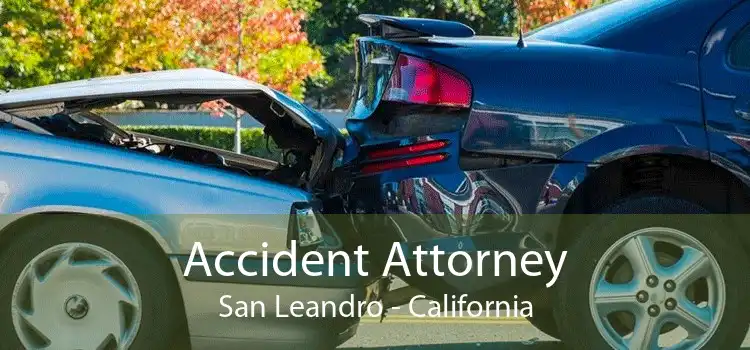 Accident Attorney San Leandro - California
