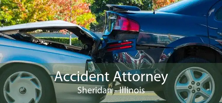 Accident Attorney Sheridan - Illinois
