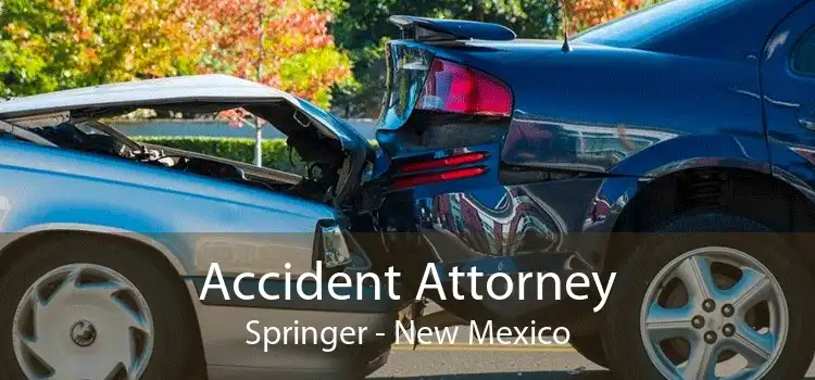 Accident Attorney Springer - New Mexico