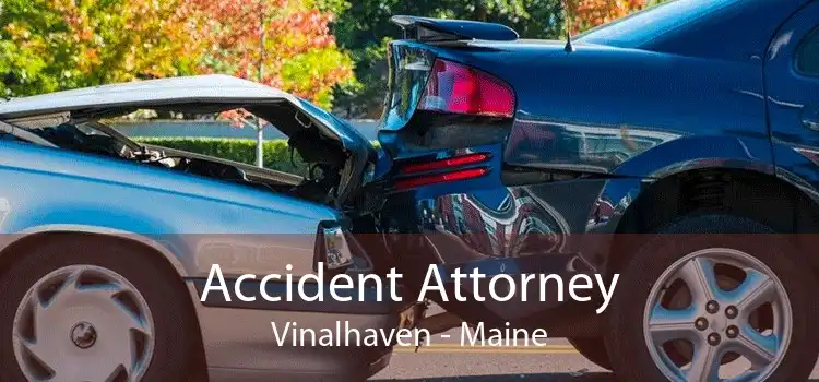 Accident Attorney Vinalhaven - Maine