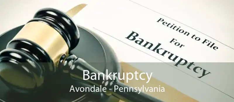 Bankruptcy Avondale - Pennsylvania