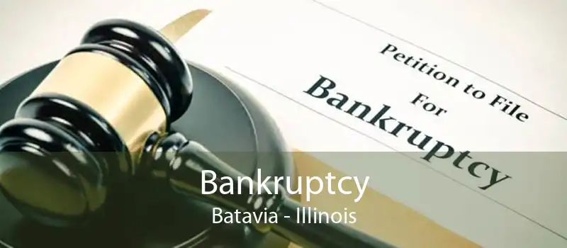 Bankruptcy Batavia - Illinois
