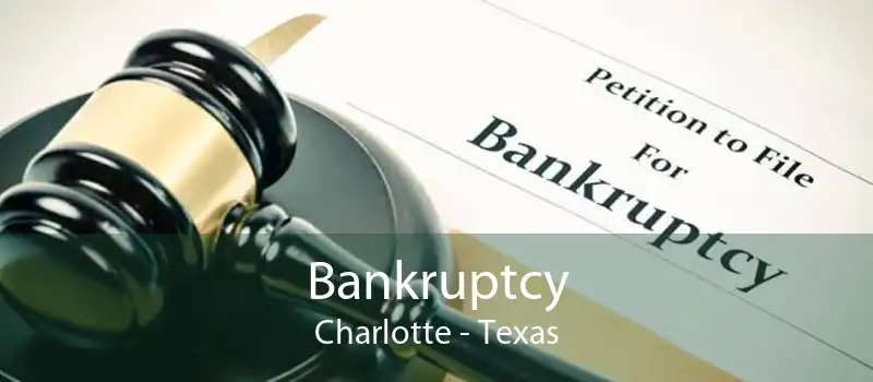 Bankruptcy Charlotte - Texas