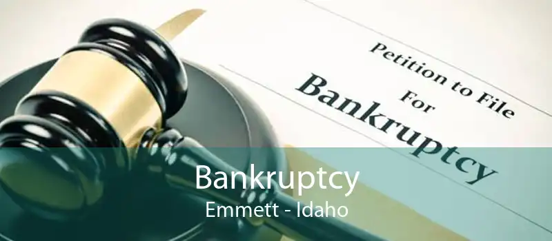 Bankruptcy Emmett - Idaho
