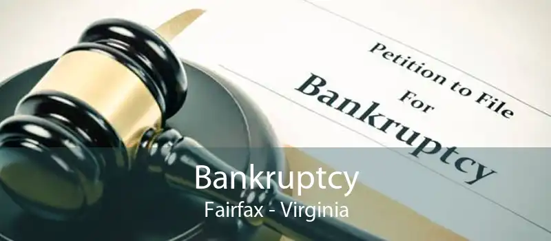 Bankruptcy Fairfax - Virginia