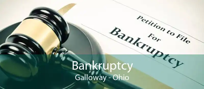 Bankruptcy Galloway - Ohio