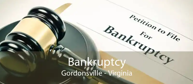 Bankruptcy Gordonsville - Virginia