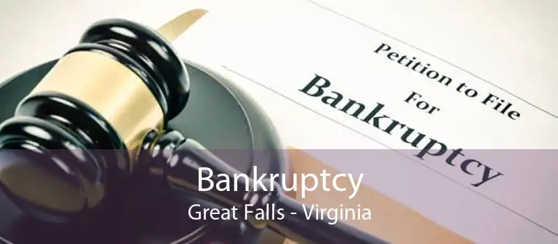 Bankruptcy Great Falls - Virginia