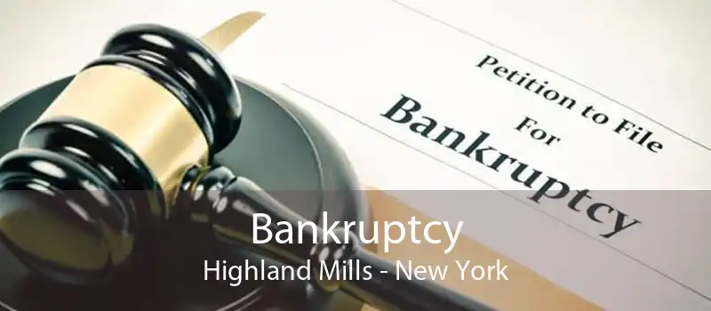 Bankruptcy Highland Mills - New York