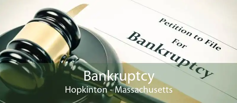 Bankruptcy Hopkinton - Massachusetts