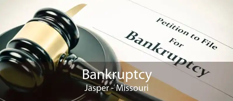 Bankruptcy Jasper - Missouri