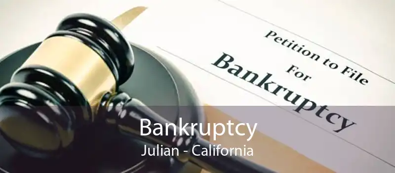 Bankruptcy Julian - California