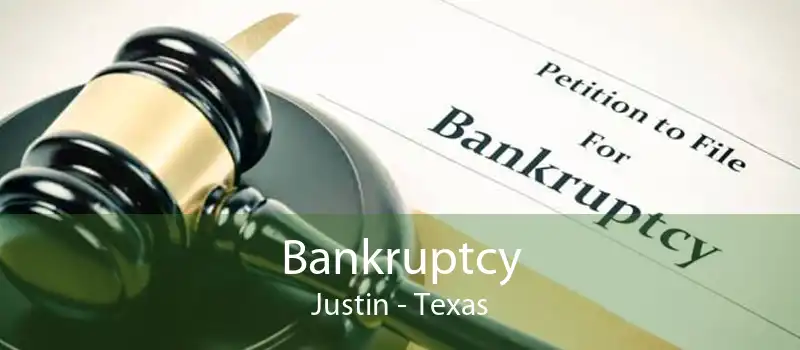 Bankruptcy Justin - Texas
