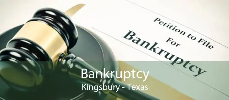 Bankruptcy Kingsbury - Texas