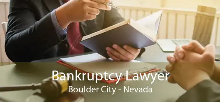 Bankruptcy Lawyer Boulder City - Nevada