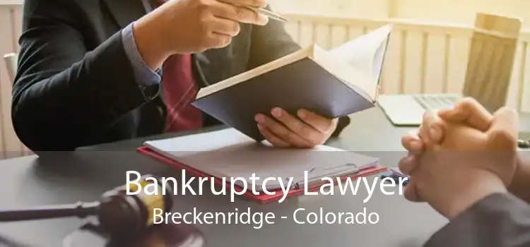 Bankruptcy Lawyer Breckenridge - Colorado