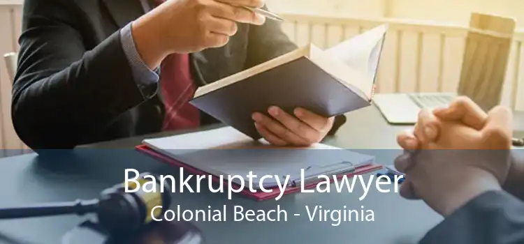 Bankruptcy Lawyer Colonial Beach - Virginia