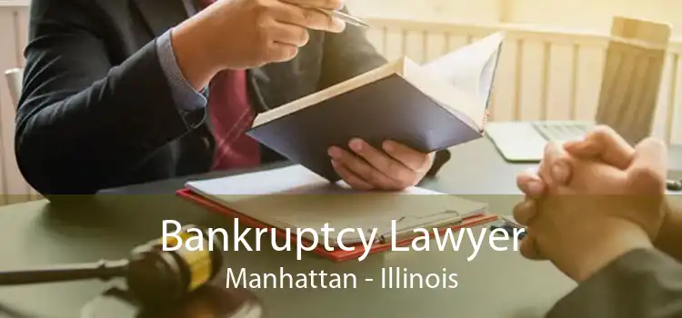 Bankruptcy Lawyer Manhattan - Illinois