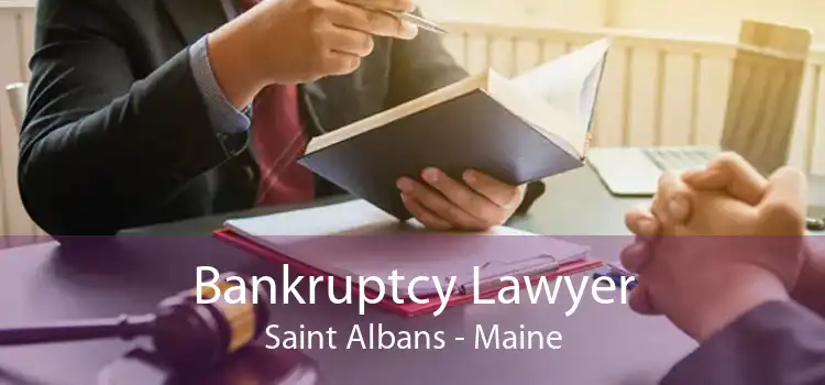 Bankruptcy Lawyer Saint Albans - Maine