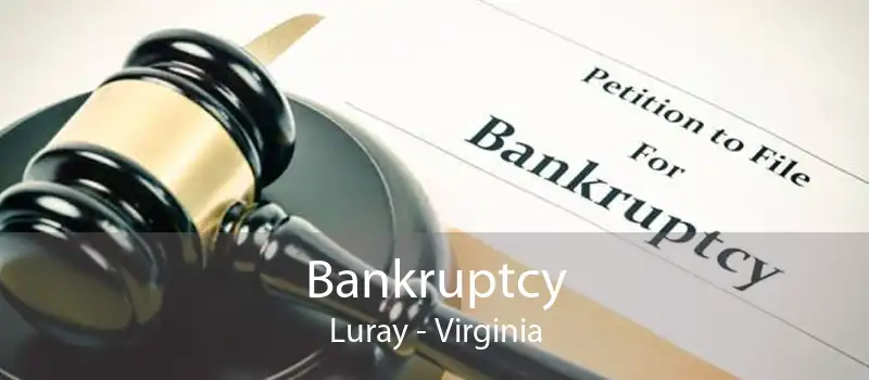 Bankruptcy Luray - Virginia