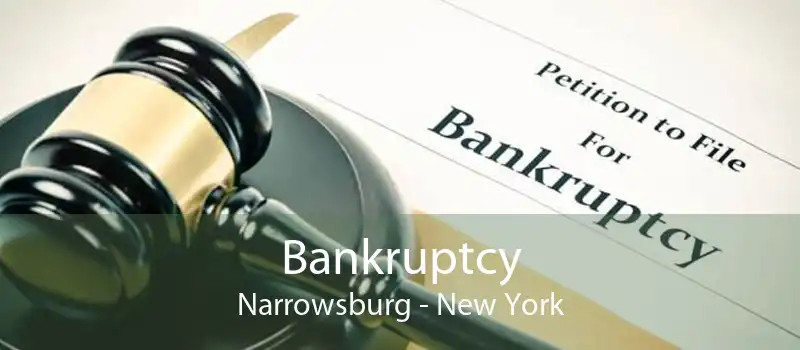 Bankruptcy Narrowsburg - New York