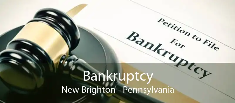 Bankruptcy New Brighton - Pennsylvania