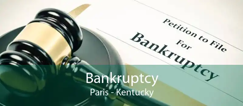 Bankruptcy Paris - Kentucky