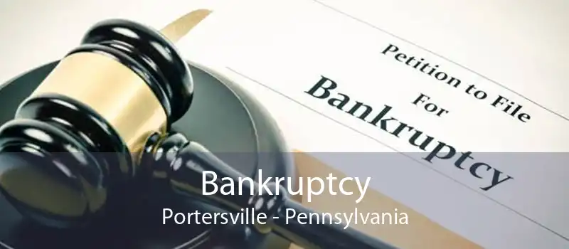 Bankruptcy Portersville - Pennsylvania