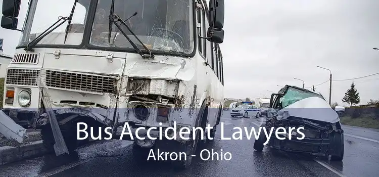 Bus Accident Lawyers Akron - Ohio