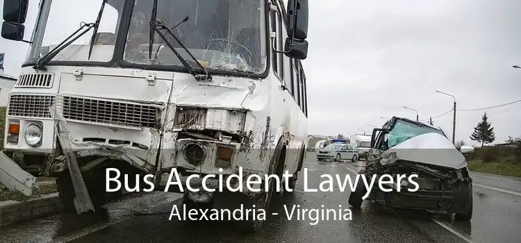 Bus Accident Lawyers Alexandria - Virginia
