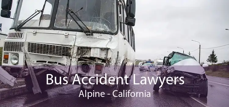 Bus Accident Lawyers Alpine - California