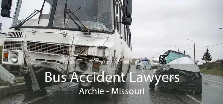Bus Accident Lawyers Archie - Missouri